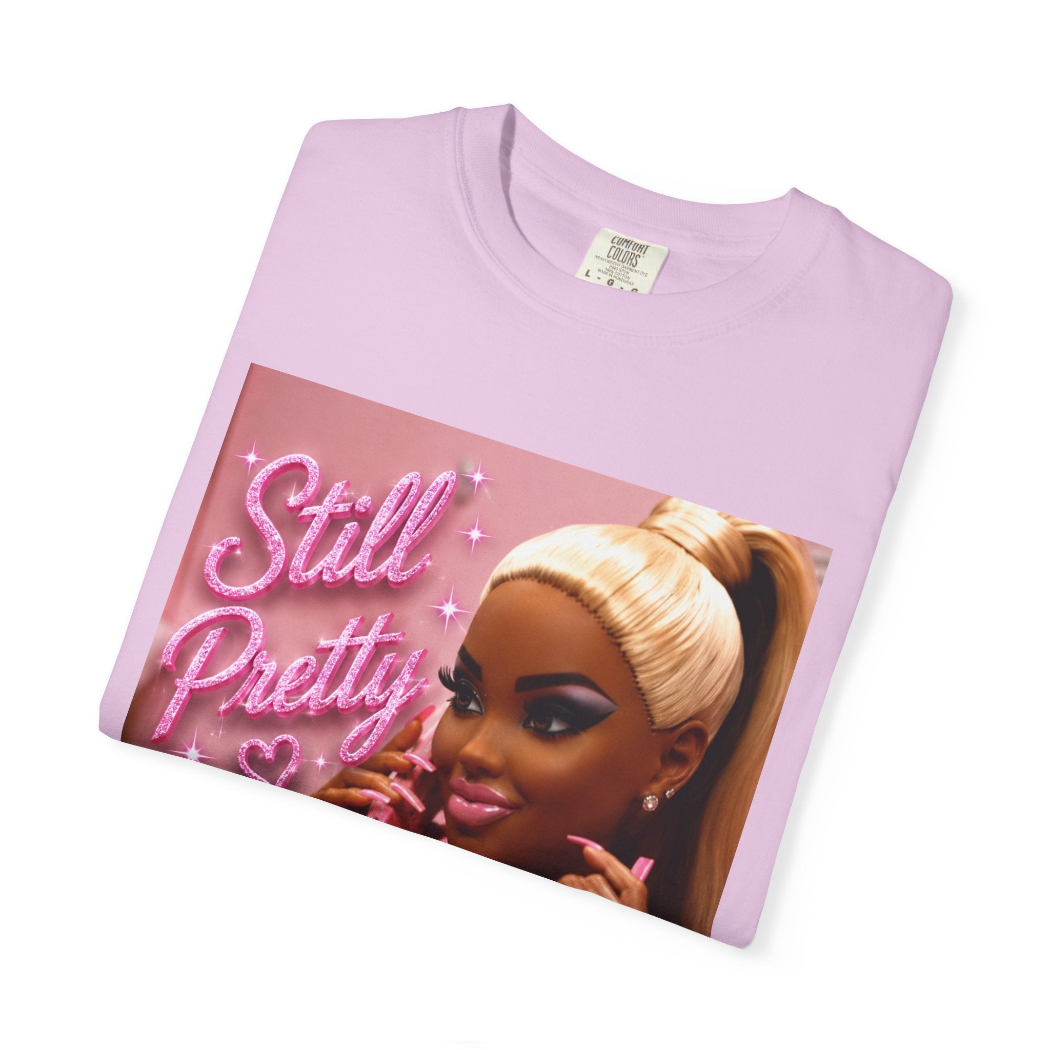 Still Pretty Graphic T-Shirt